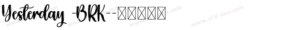 Yesterday -BRK-字体转换